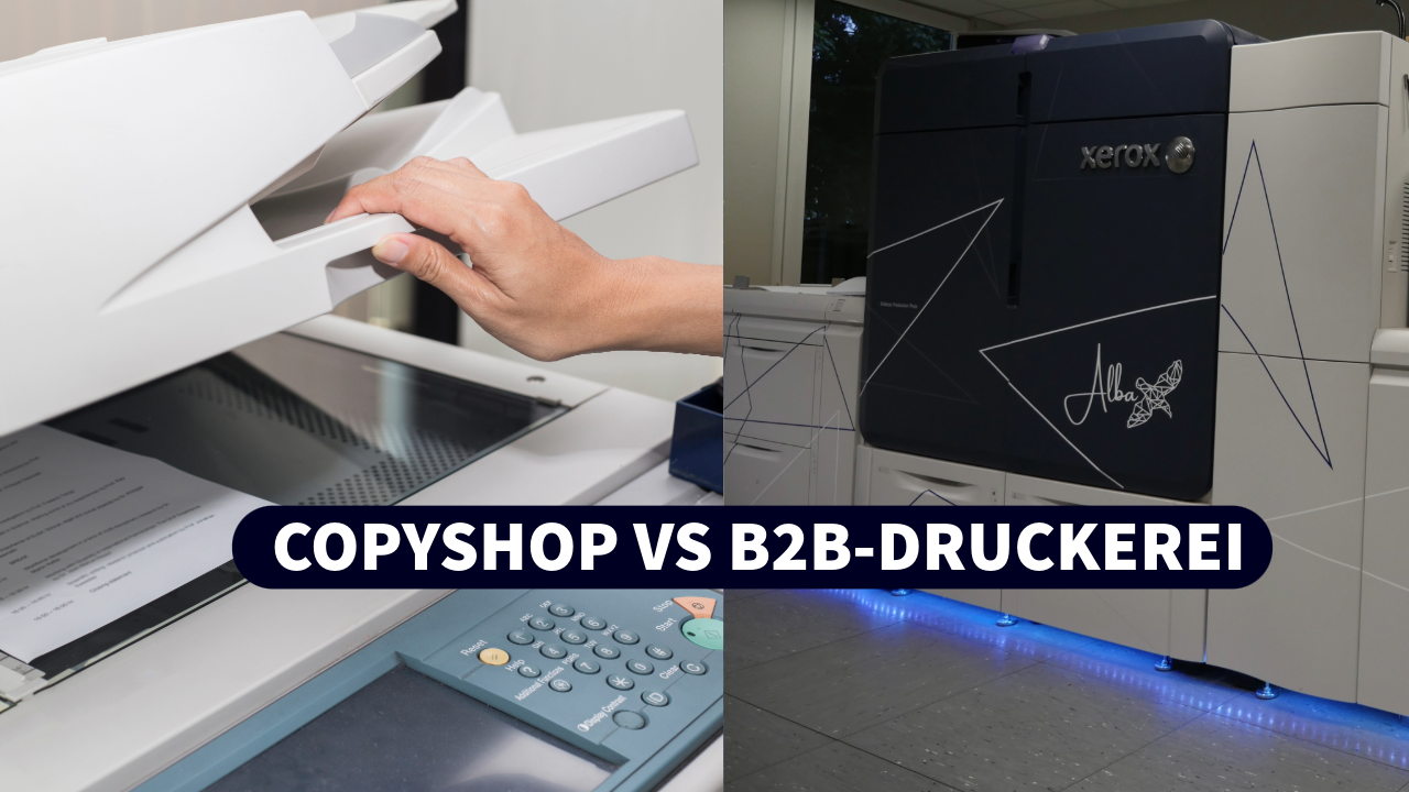 Drucker vom CopyShop vs. Drucker einer B2B-Druckerei