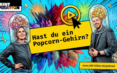Popcorn-Gehirn: Warum Sie nach 47 Sekunden schon wieder weg sind